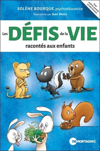Bourque_Sol_ne_Morin_Jean-Les_d_fis_de_la_vie_racont_s_aux_enfants-9782897927493_0