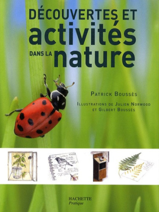 Bouss_s_Patrick-D_couvertes_et_activit_s_dans_la_nature-9782012374621_0