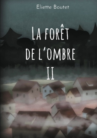 Boutet_Eliette-Foret_de_ombre-9782810629008_0