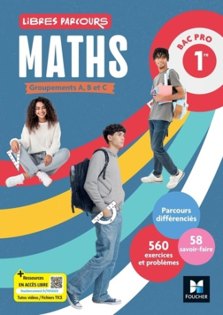 Bouyanzer_Sarah_Gabillot_Herv_Laurent_Denise-Libres_parcours_-_Maths_1re_Bac_Pro_Groupements_A_B_C_-_d._2026_-_Livre_l_ve-9782216180042_0