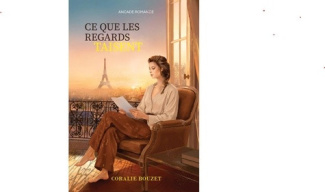Bouzet_Coralie-Ce_que_les_regards_taisent-9791097878573_0