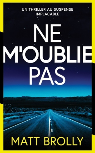Brolly_Matt_Laridan_Sarah-Ne_m_oublie_pas-9782494715813_0