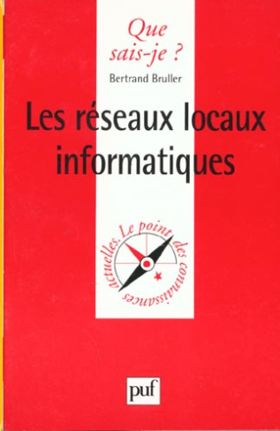 Bruller_Bertrand-Les_r_seaux_locaux_informatiques-9782130492757_0
