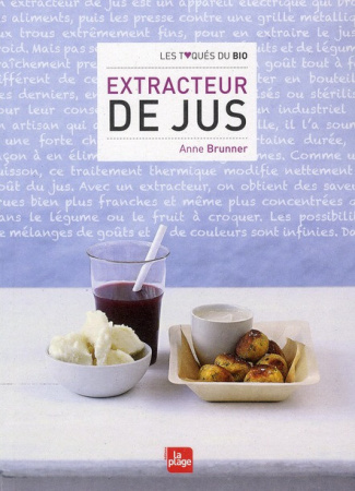 Brunner_Anne-Extracteur_de_jus-9782842212674_0