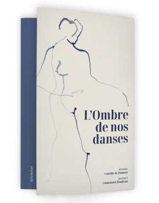 CAMILLE_DE_DUMAST-L_OMBRE_DE_NOS_DANSES-9782355324550_0
