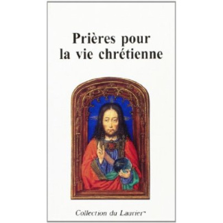 COLLECTIF-Pri_res_pour_la_vie_chretienne-9782864951964_0