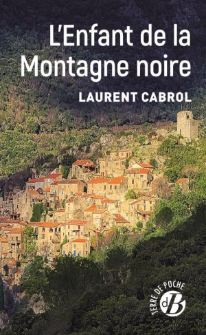 Cabrol_Laurent-L_Enfant_de_la_Montagne_noire-9782812939167_0