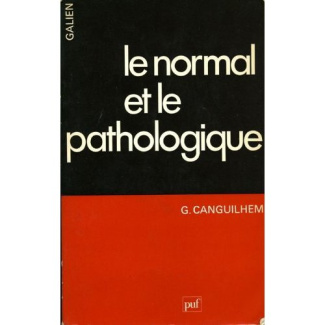 Canguilhem_Georges-LE_NORMAL_ET_LE_PATHOLOGIQUE-9782130359654_0
