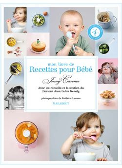 Carenco_Jenny_Lalau_Keraly_Jean-Mon_livre_de_recettes_pour_b_b_-9782501058650_0