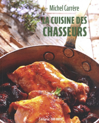 Carr_re_Michel_Blan_Patrick-La_cuisine_des_chasseurs-9782817712468_0