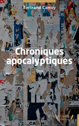 Carroy_Bertrand-Chroniques_apocalyptiques-9791042814120_0
