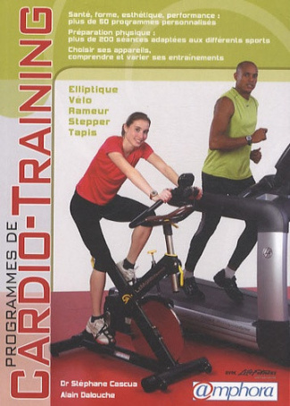Cascua_St_phane_Dalouche_Alain-Programmes_de_cardio-training-9782851807830_0