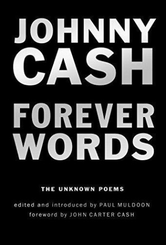 Cash_Johnny-Forever_words_the_unknown_poems-9781782119944_0