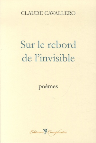 Cavallero_Claude-Sur_le_rebord_de_l_invisible-9782351200537_0