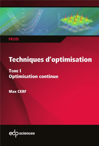 Cerf_Max_Tr_lat_Emmanuel-Techniques_d_optimisation._Tome_1_Optimisation_continue-9782759827688_0