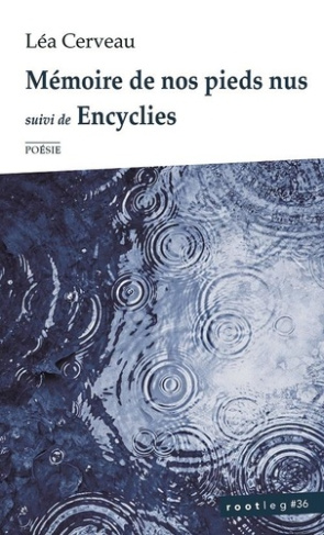 Cerveau_Lea-M_moire_de_nos_pieds_nus._suivi_de_Encylies-9782875055552_0