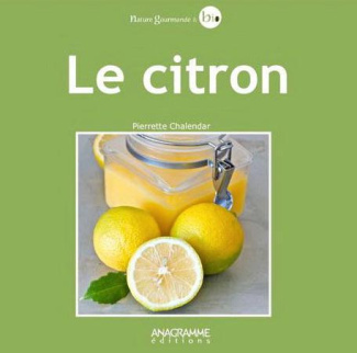 Chalendar_Pierrette-Le_citron-9782350353692_0