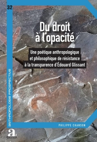Chanson_Philippe-Du_droit_l_opacit_._Une_po_tique_anthropologique_et_philosophique_de_r_sistance_la_transparence-9782806139016_0