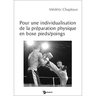 Chapitaux_M_d_ric-Pour_une_Individualisation_de_la_Preparation_Physique_en_Boxe_Pieds_Poings-9782748331097_0