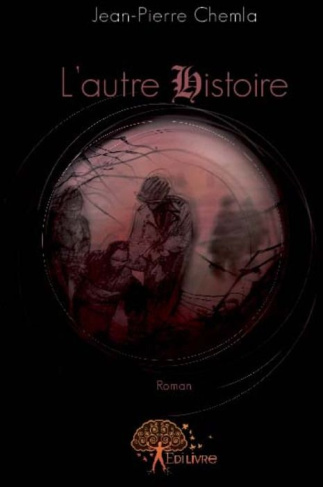 Chemla_Jean-Pierre-L_autre_Histoire-9782812106286_0