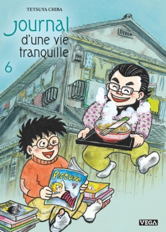 Chiba_Tetsuya-Journal_d_une_vie_tranquille_-_Tome_6-9782379501906_0