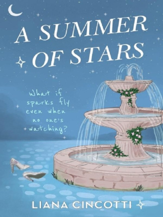 Cincotti_Liana-A_Summer_of_Stars-9781398728592_0