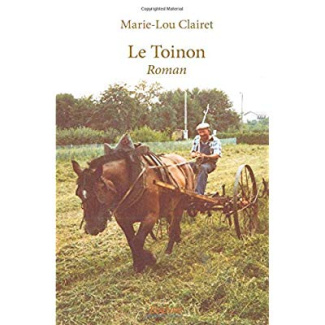 Clairet_Marie-Lou-Le_Toinon._Roman-9782414189694_0