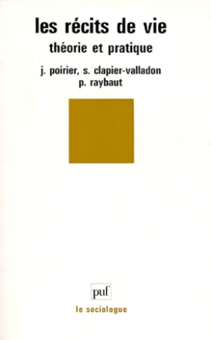Clapier-Valladon_Simone_Poirier_Jean_Raybaut_P-LES_RECITS_DE_VIE._Th_orie_et_pratique-9782130450924_0