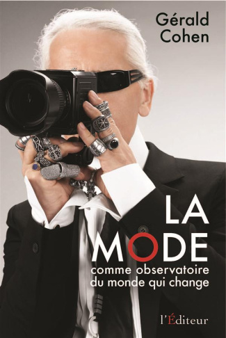 Cohen_G_rald-La_mode_comme_observatoire_du_monde_qui_change-9782362010927_0