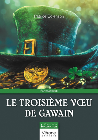 Colenson_Patrice-Le_troisi_me_voeu_de_Gawain-9791042308827_0