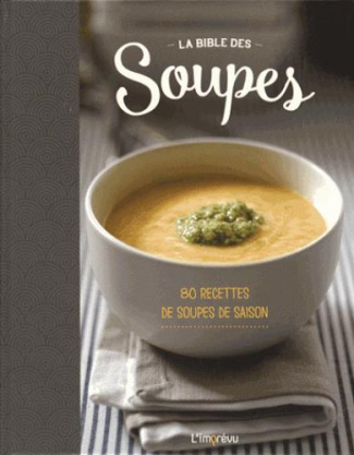 Collectif-La_bible_des_soupes_80_recettes_de_soupes_de_saison-9791029502583_0