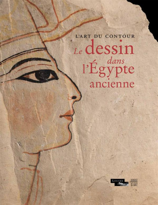 Collectif_Andreu-Lano_Guillemette_Labb_-Tout_-L_art_du_contour_Le_dessin_dans_l_Egypte_ancienne-9782757206348_0
