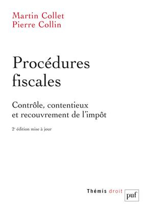 Collet_Martin_Collin_Pierre-Proc_dures_fiscales._Contr_le_contentieux_et_recouvrement_de_l_imp_t_2e_dition-9782130625353_0