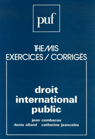 Combacau_Jean_Alland_Denis_Jeancolas_Catherine-Droit_international_public-9782130415046_0