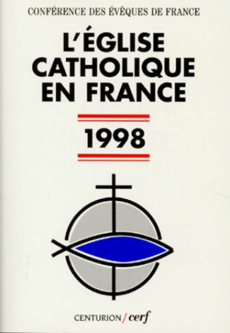 Conf_rence_Ev_ques_de_France-L_EGLISE_CATHOLIQUE_EN_FRANCE._10_me_dition_1998-9782204059251_0