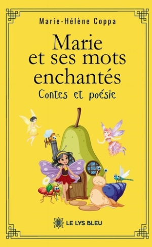 Coppa_Marie-H_l_ne-Marie_et_ses_mots_enchant_s._Contes_et_po_sie-9791043703300_0