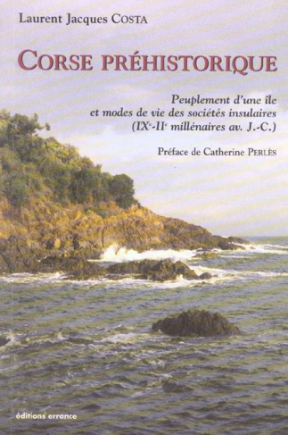 Costa_Laurent-Jacques_Perl_s_Catherine-Corse_pr_historique._Peuplement_d_une_le_et_modes_de_vie_des_soci_t_s_insulaires_IXe-IIe_mill_nair-9782877722735_0