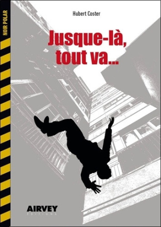Coster_Hubert-Jusque-l_tout_va...-9782373191806_0