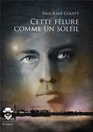 Cousty_Paul-Ren_-Cette_f_lure_comme_un_soleil-9782342158519_0