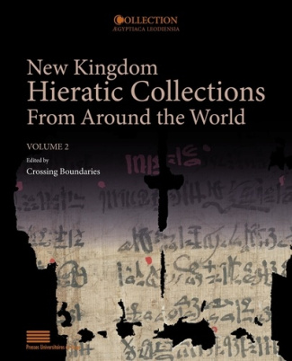 Crossing_Boundaries-New_kingdom_hieratic_collections_from_around_the_world_volume_ii_eng-fr_-9782875624314_0