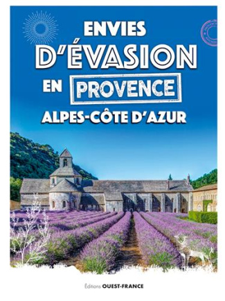 Crouzet_Annie-Envies_d_vasion_en_Provence-Alpes-C_te_d_Azur-9782737384691_0