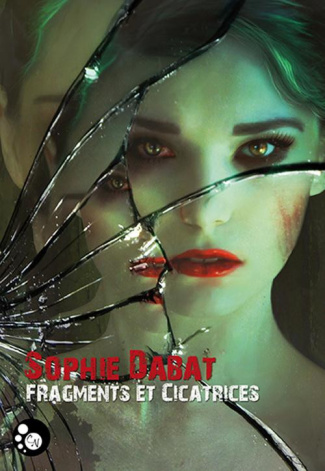 DABAT_SOPHIE-FRAGMENTS_ET_CICATRICES-9791090627475_0