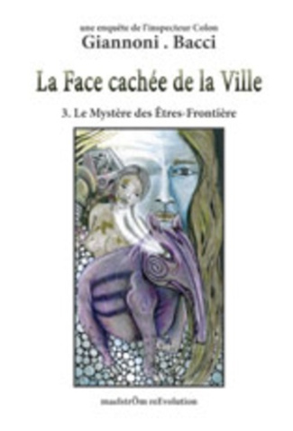 DAVID_GIANNONI-LA_FACE_CACHE_DE_LA_VILLE-9782875051189_0