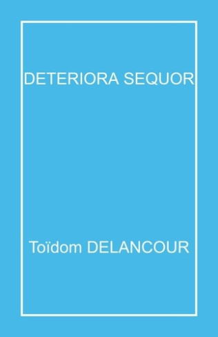 DELANCOUR_To_dom-Deteriora_Sequor-9791040587606_0