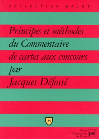 D_foss_Jacques-Principes_et_m_thodes_du_commentaire_de_cartes_aux_concours-9782130476849_0
