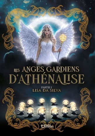 Da_Silva_Lisa-Les_anges_gardiens_d_Ath_nalise._Tome_1-9782386279904_0