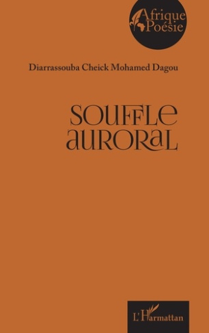 Dagou_Diarrassouba_Cheick_Mohamed-Souffle_auroral-9782336559537_0