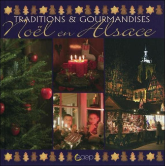 Dalon_Laurence-No_l_en_Alsace._Traditions_gourmandises-9782737280450_0