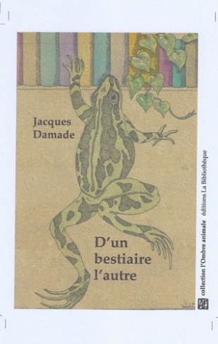 Damade_Jacques-D_un_bestiaire_l_autre._Le_Monde_humain_IV-9782487443068_0