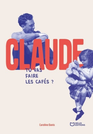 Danis_Caroline-Claude_tu_vas_faire_les_caf_s_-9791044327864_0